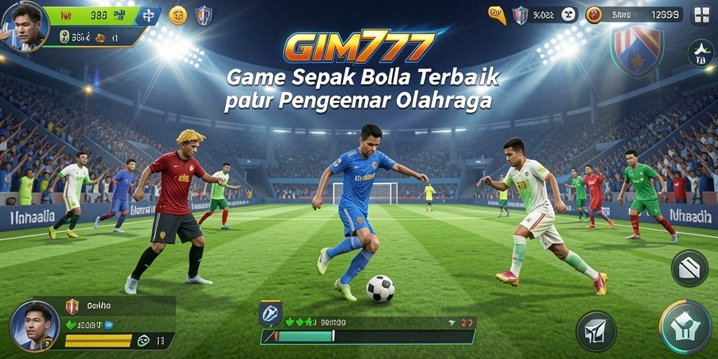 Tampilan gameplay sepak bola yang seru dalam GIM777.